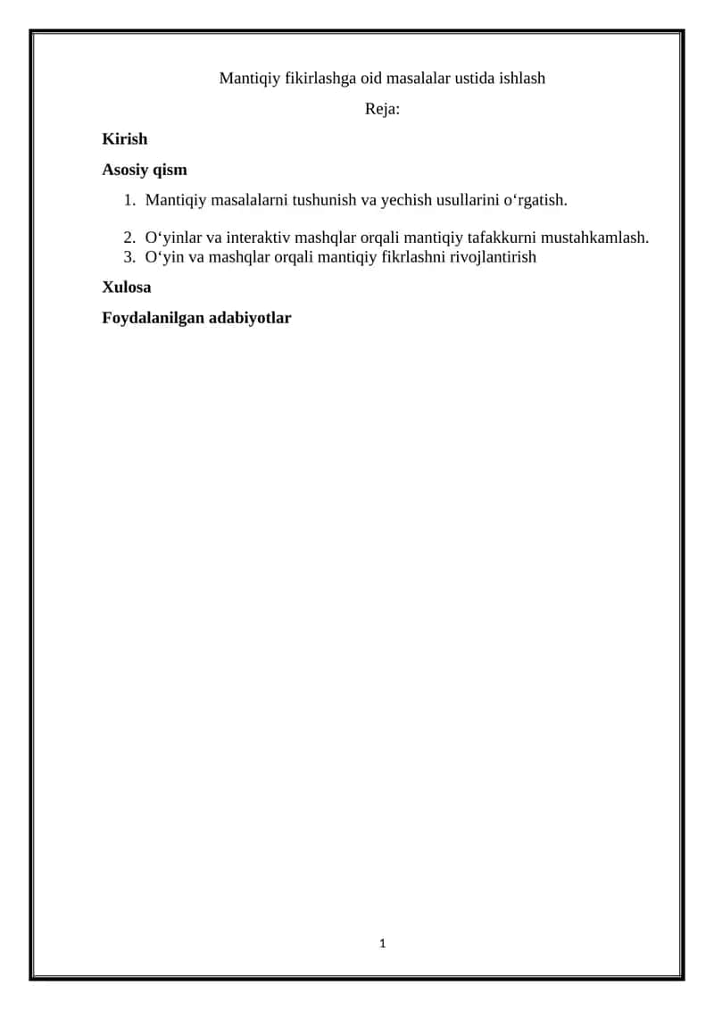Mantiqiy fikirlashga oid masalalar ustida ishlash