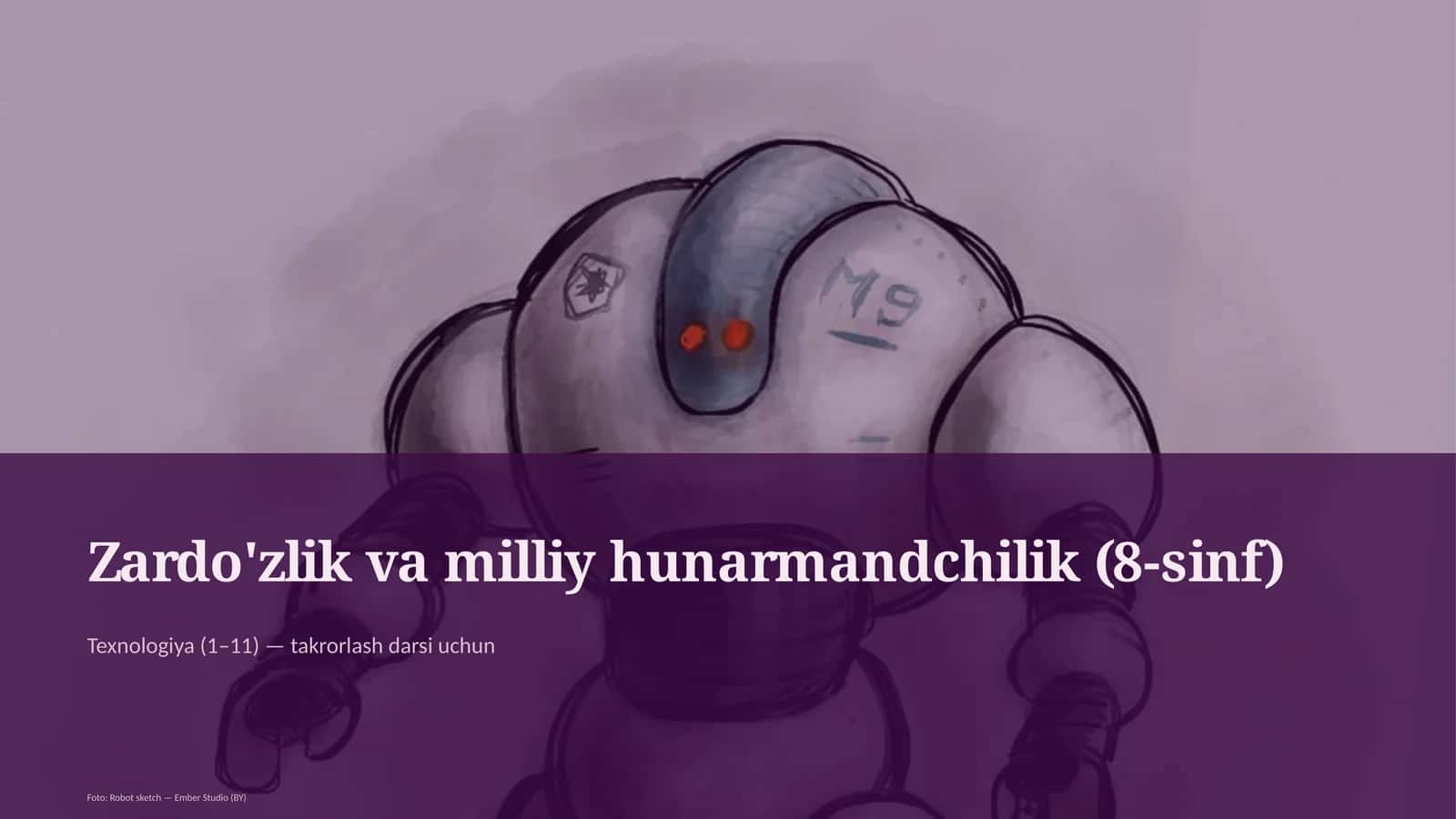 Zardo'zlik va milliy hunarmandchilik (8-sinf)