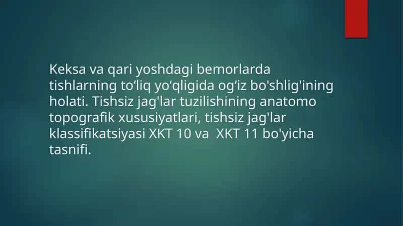 Tishsiz bemorlarda ortodontik davolash