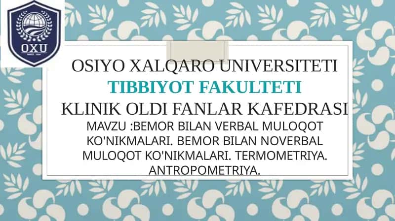 Bemor bilan verbal muloqot ko'nikmalari