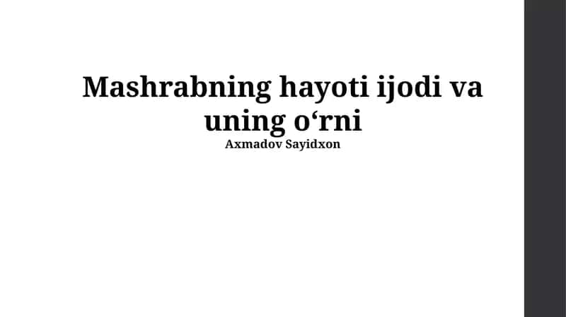 Mashrabning hayoti ijodi va uning oʻrni