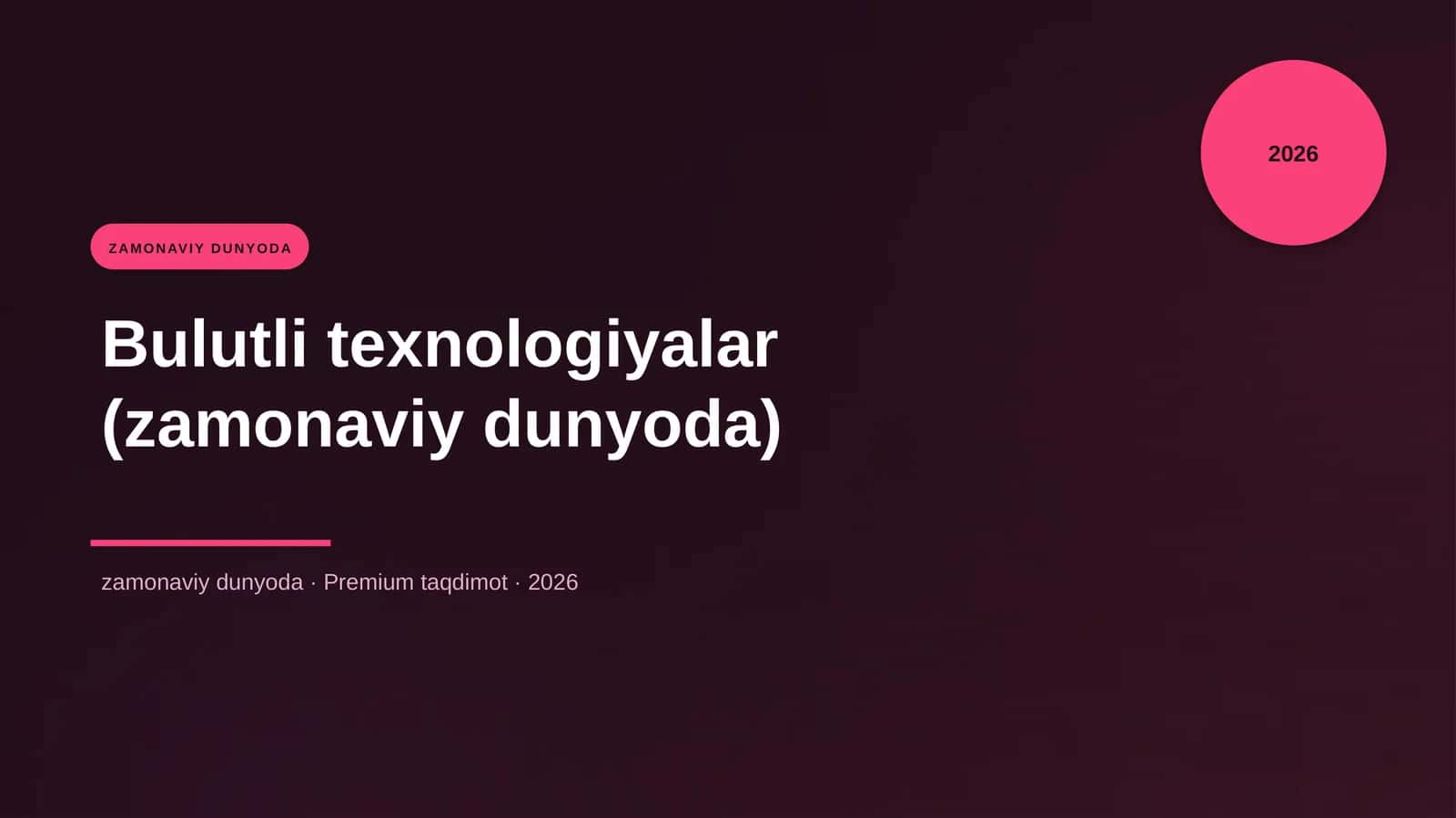 Bulutli texnologiyalar (zamonaviy dunyoda)