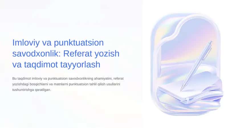 Imloviy-va-punktuatsion-savodxonlik-Referat-yozish-va-taqdimot-tayyorlash