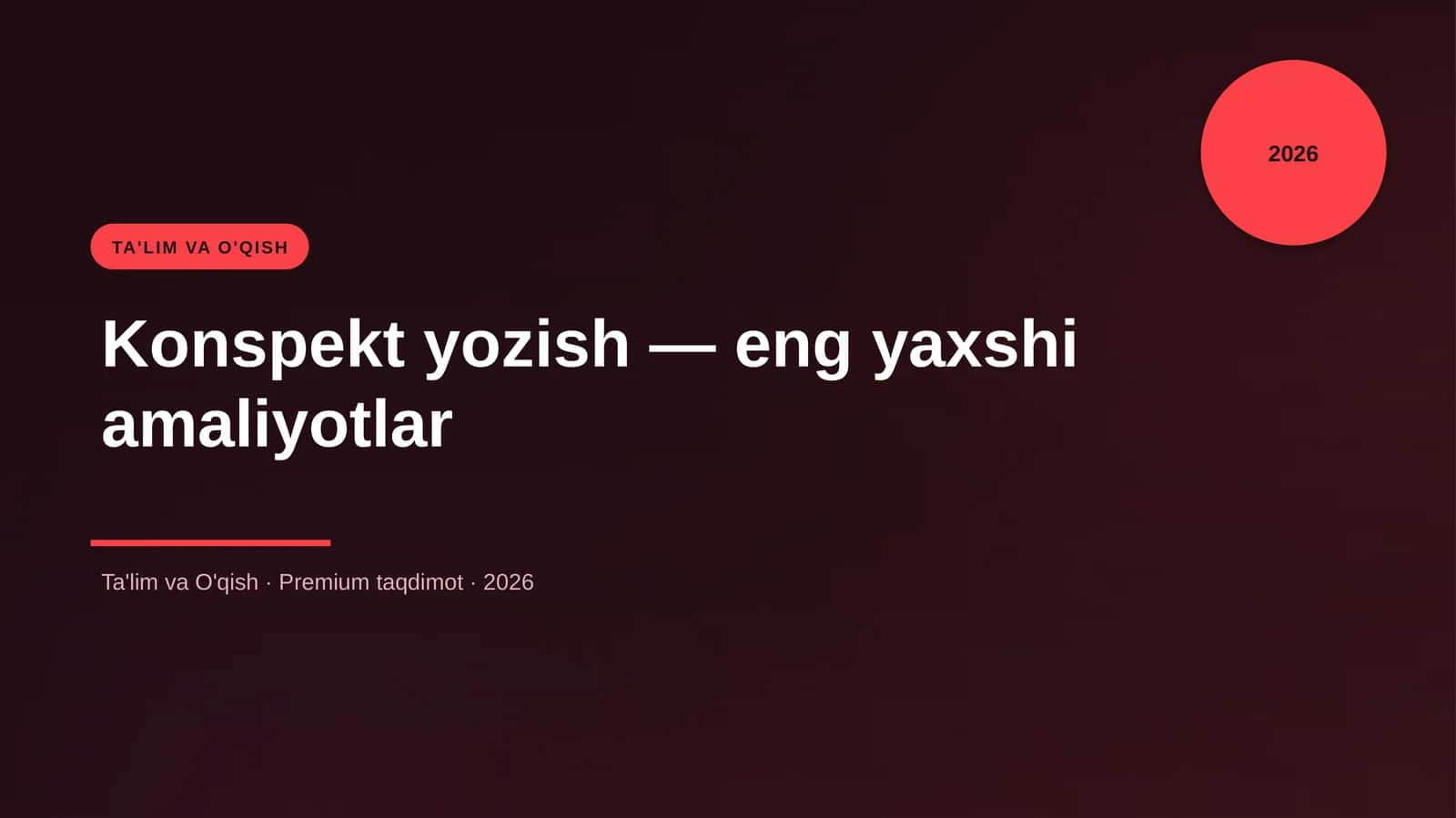 Konspekt yozish — eng yaxshi amaliyotlar