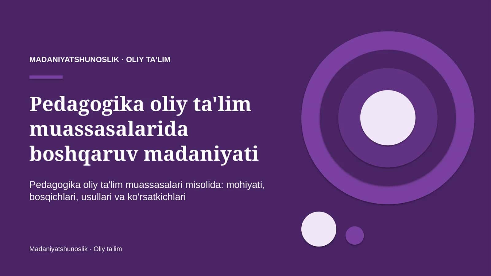 pedagogika oliy ta'lim muassasalarida boshqaruv madaniyati 3010