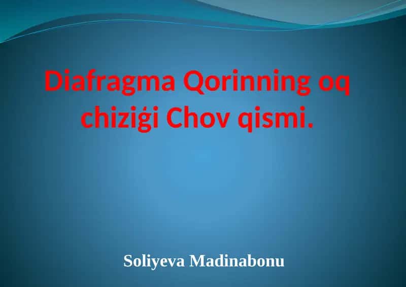 Diafragma Qorinning oq chiziģi Chovqismi
