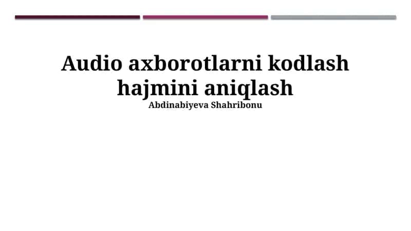 Audio Fayl Hajmini Hisoblash Formulalari