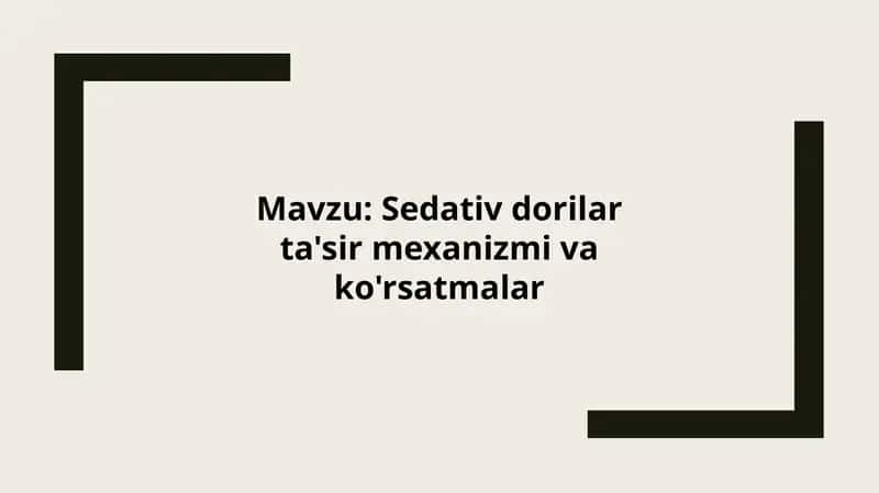 Sedativ dorilar