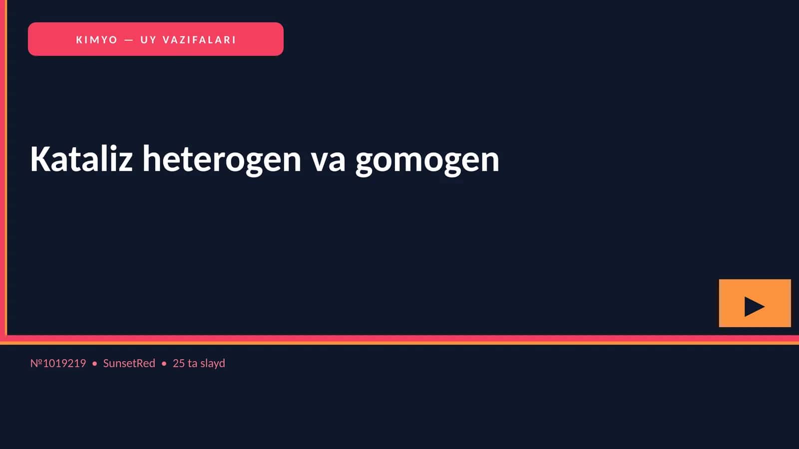 KIMYO — UY VAZIFALARI