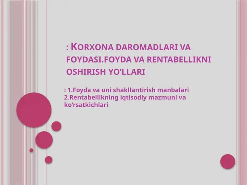 Xo‘jalikyurituvchi subyektlarningishlabchiqarish—xo‘jalik faoliyat natijasidaolinadigandaromadlarro‘yxati
