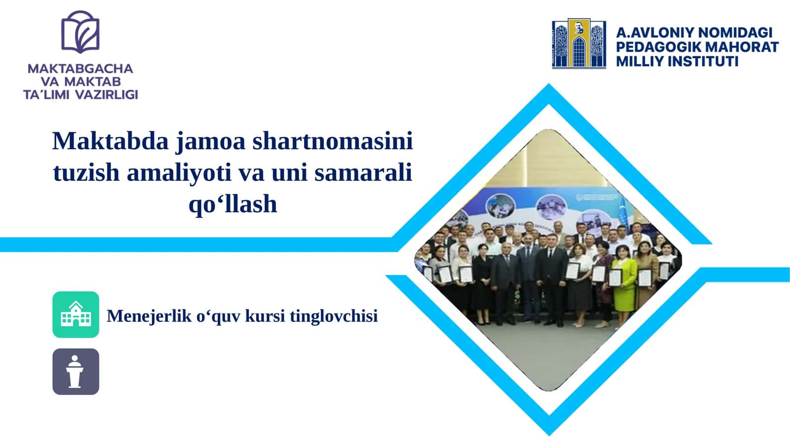 Maktabda jamoa shartnomasini tuzish amaliyoti va uni samarali qo‘llash