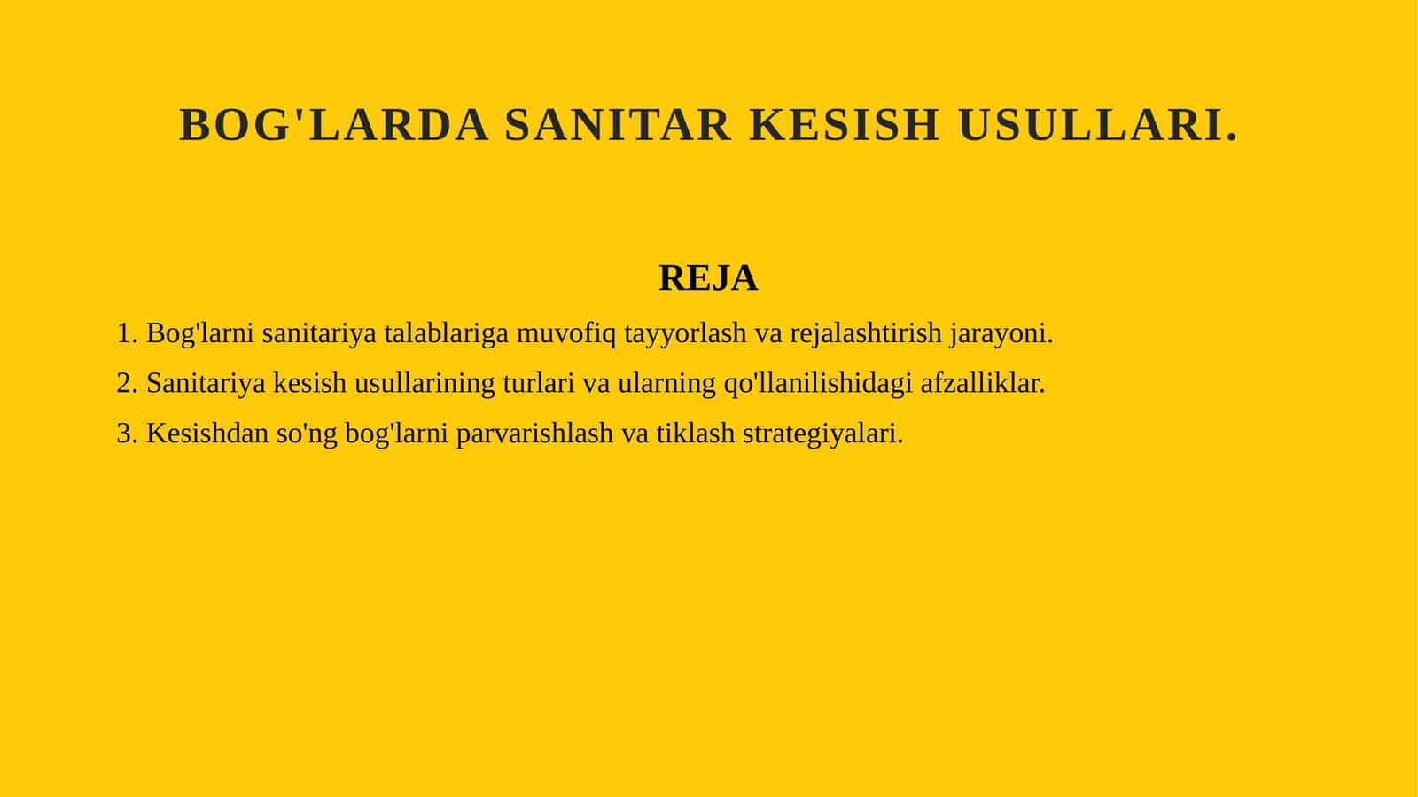 Bog'larda sanitar kesish usullari.