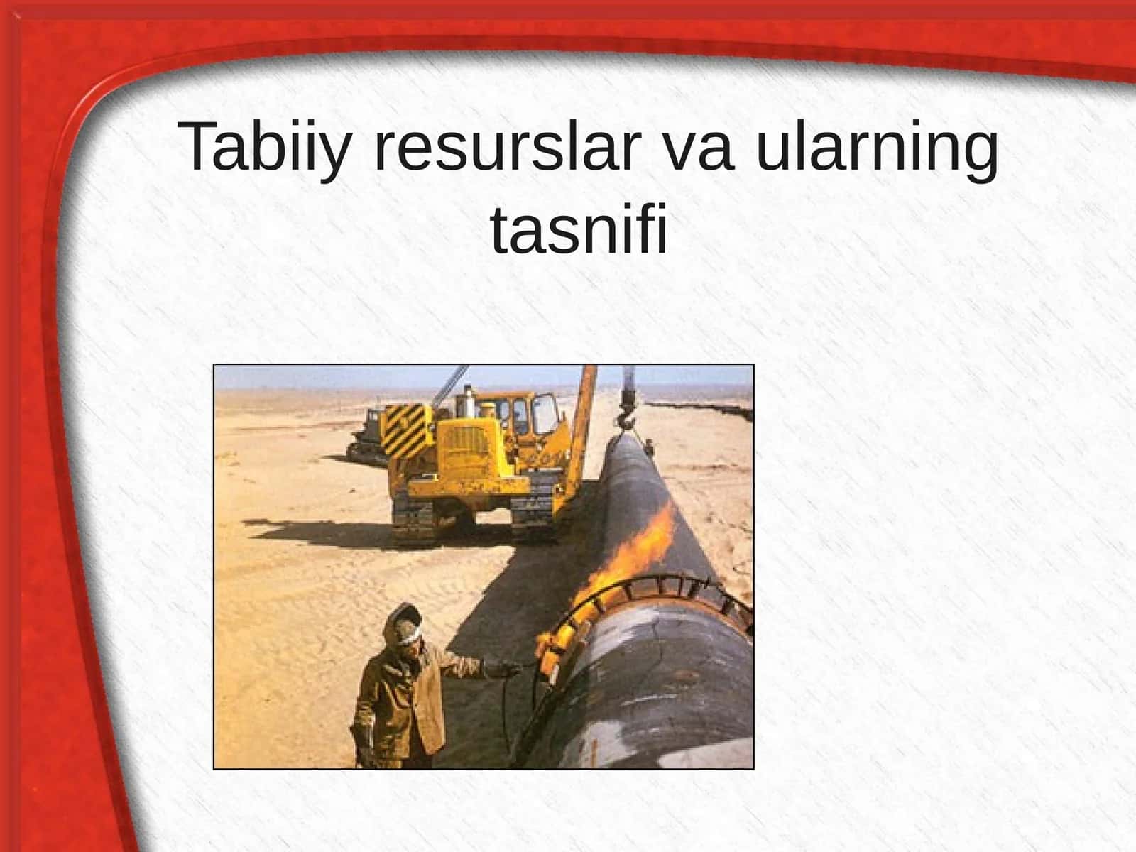 Tabiiy resurslar va ularning tasnifi