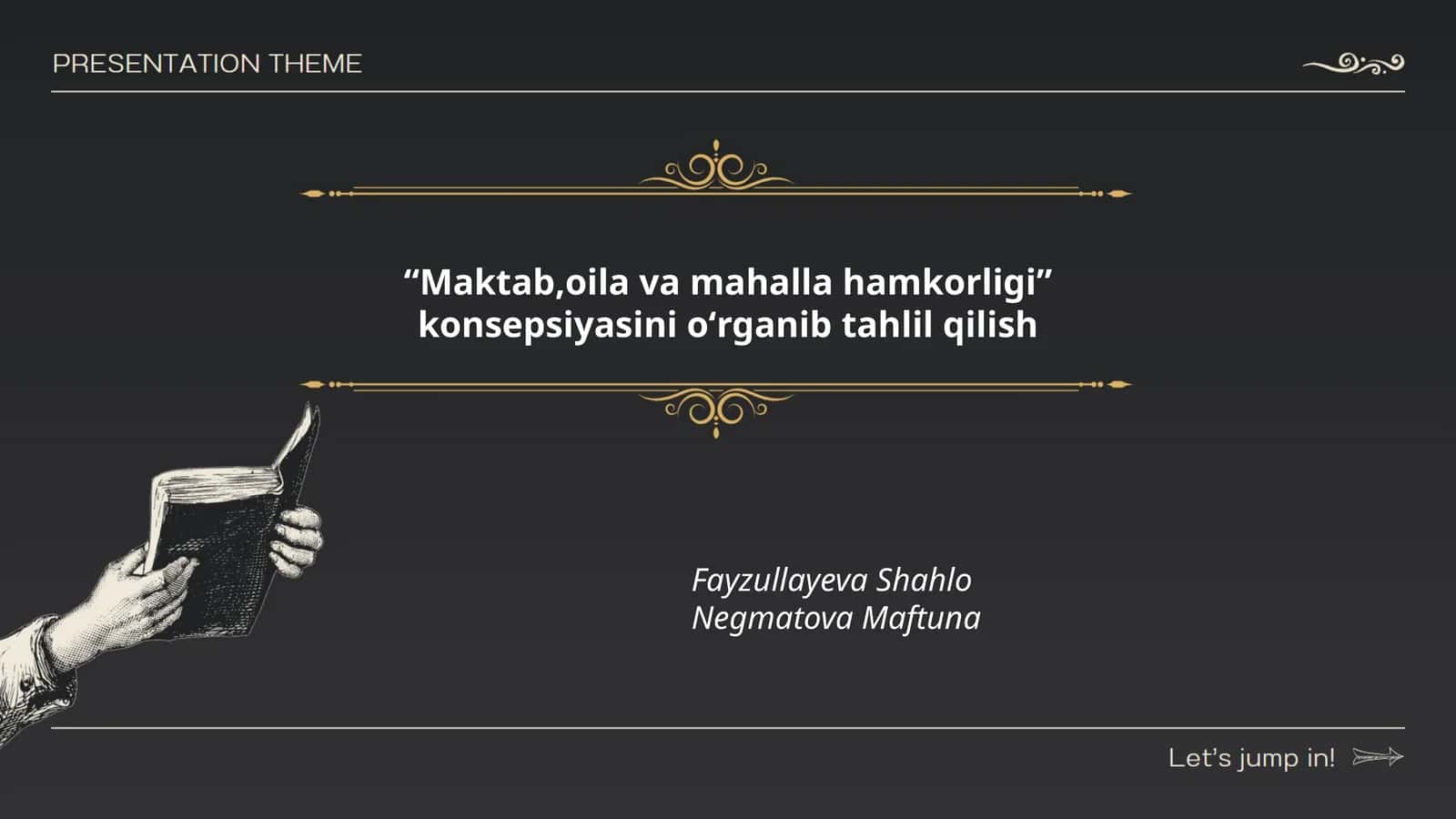Maktab,oila va mahalla hamkorligi” konsepsiyasini oʻrganib tahlil qilish