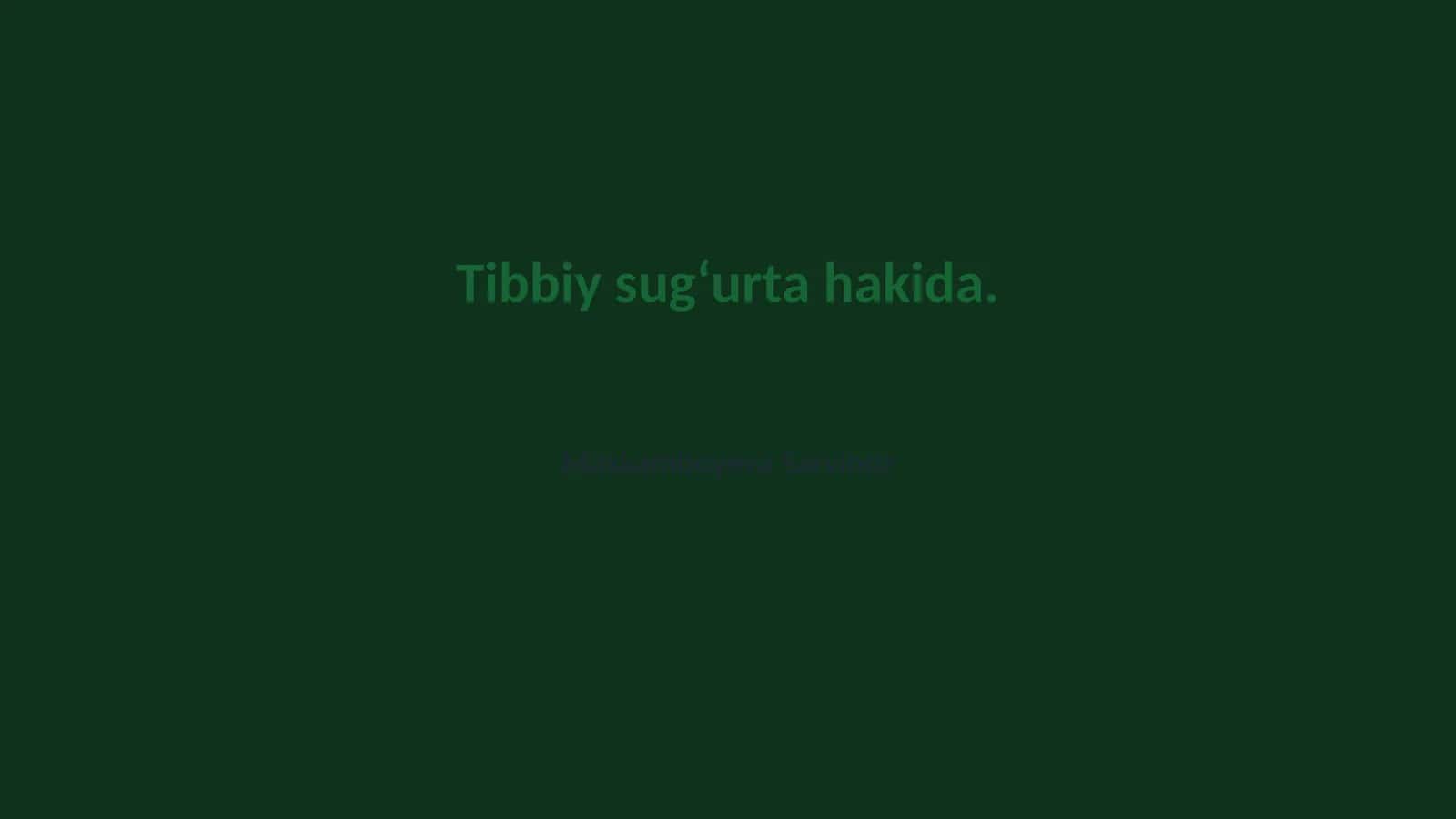 Tibbiy sugʻurta hakida