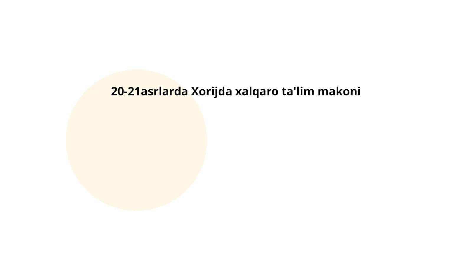 20-21asrlarda Xorijda xalqaro ta'lim makoni