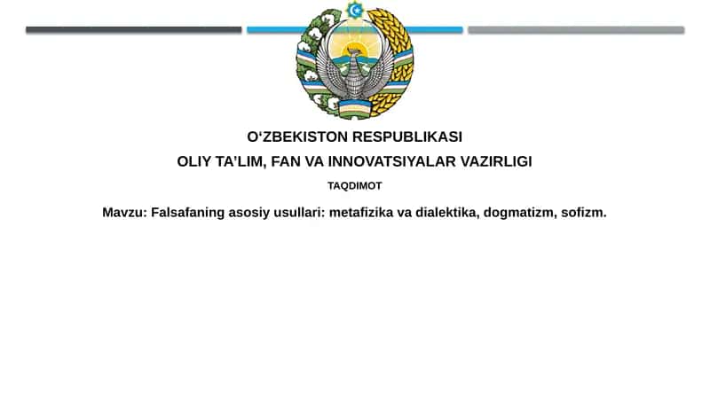 Falsafaning asosiy usullari: Metafizika va dialektika