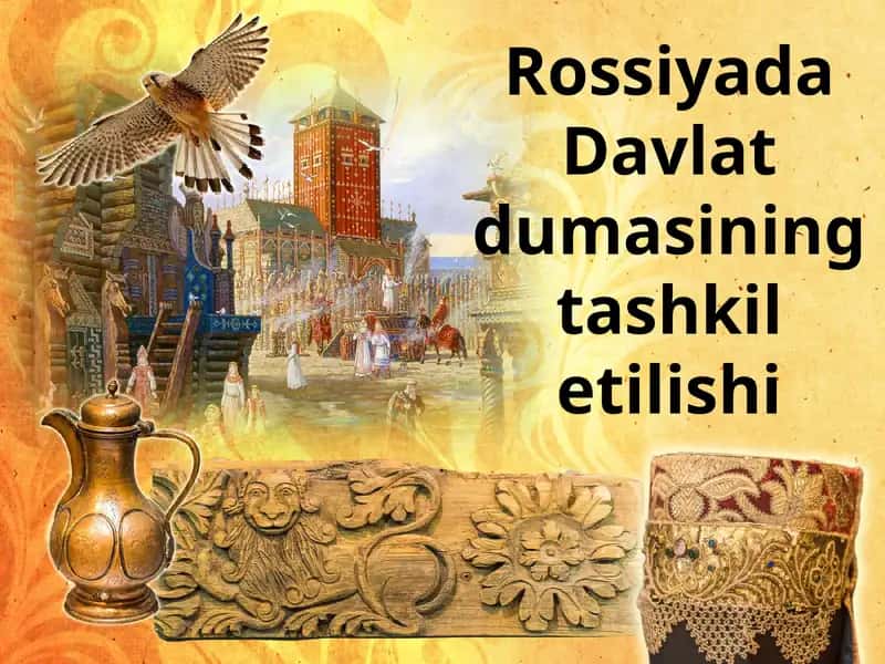 Rossiyada Davlat dumasining tashkil etilishi