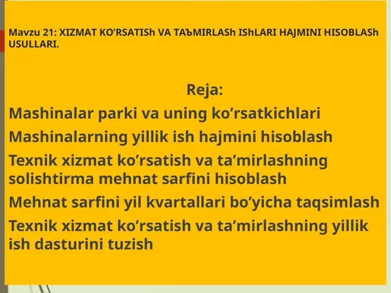 XIZMАTKOʼRSАTIShVАTАЪMIRLАShIShLАRI HАJMINI HISOBLАShUSULLАRI
