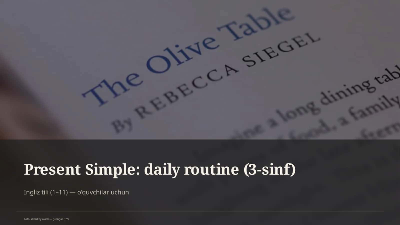 Present Simple: daily routine (3-sinf)