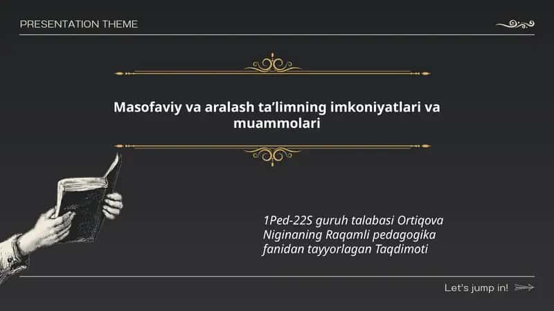 Ortiqova Niginaning Raqamli pedagogika fanidan tayyorlagan Taqdimoti