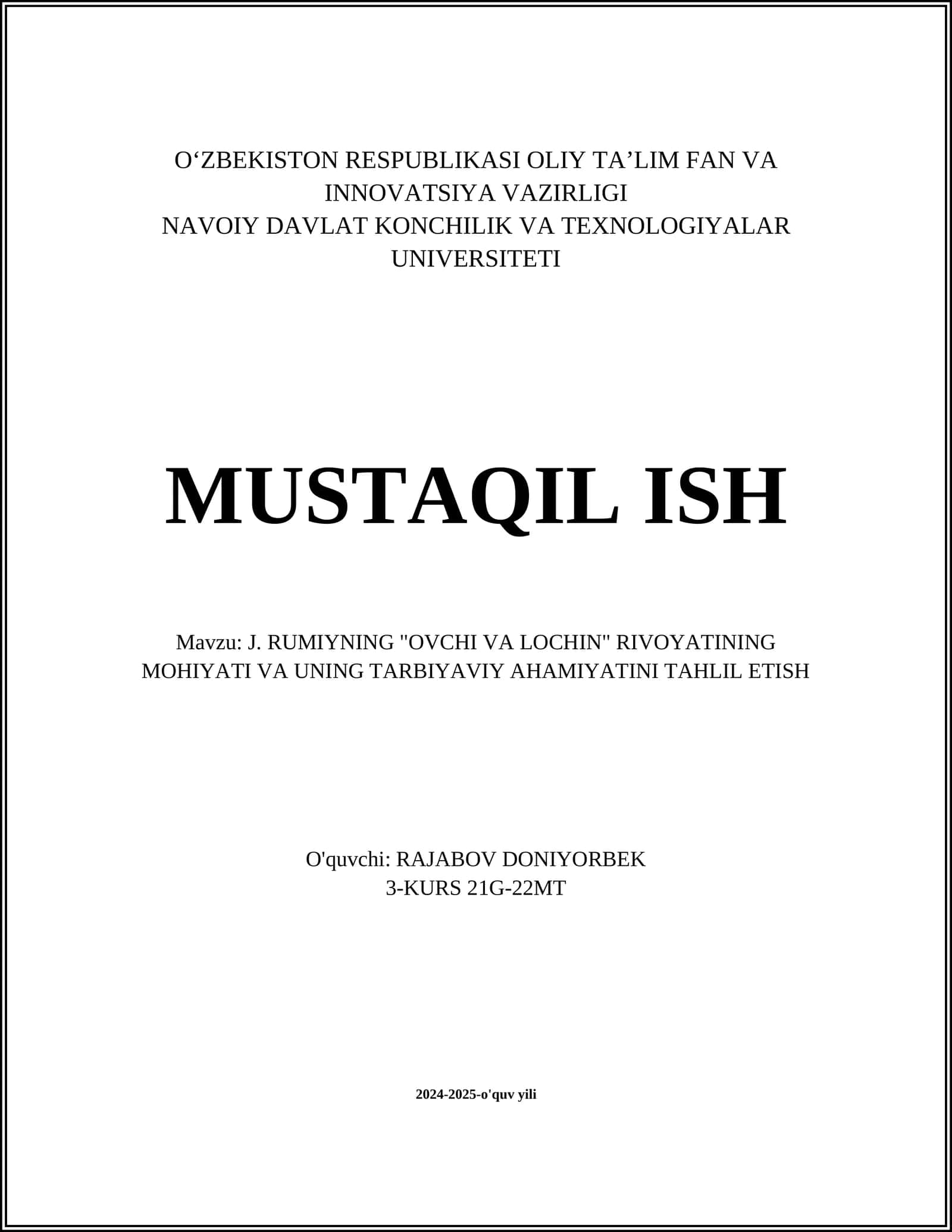 J. RUMIYNING "OVCHI VA LOCHIN" RIVOYATINING MOHIYATI VA UNING TARBIYAVIY AHAMIYATINI TAHLIL ETISH