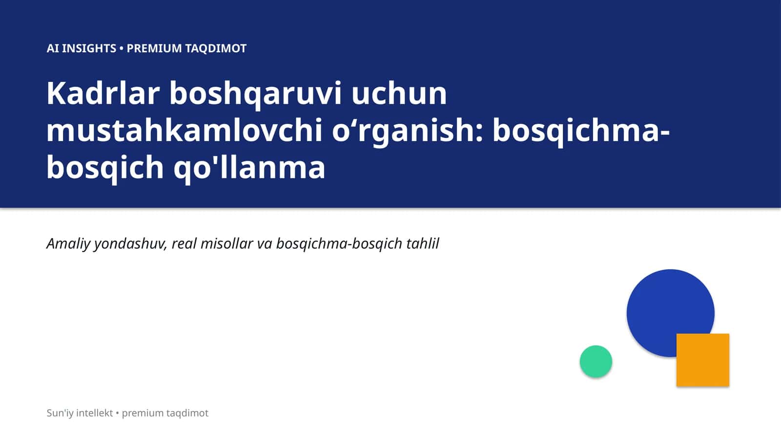 Kadrlar boshqaruvi uchun mustahkamlovchi oʻrganish: bosqichma-bosqich qo'llanma