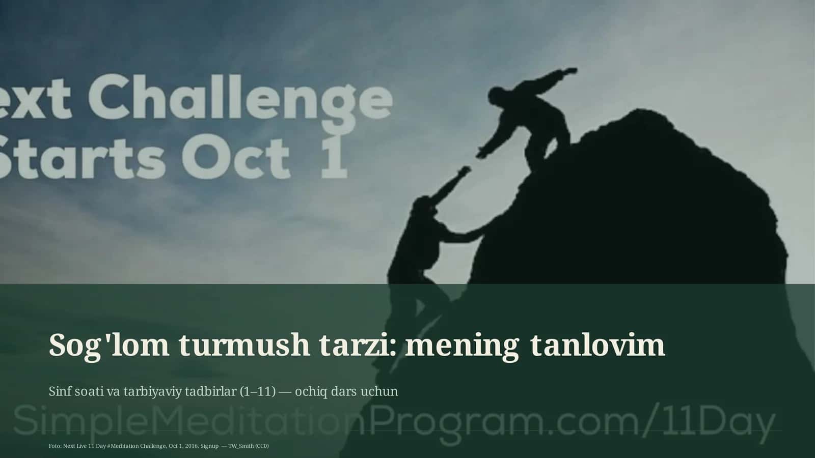 Sinf soati va tarbiyaviy tadbirlar (1–11) — ochiq dars uchun
