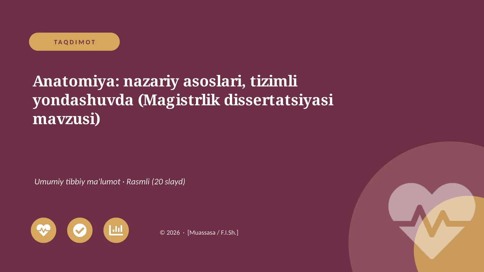 Anatomiya: nazariy asoslari, tizimli yondashuvda (Magistrlik dissertatsiyasi mavzusi)