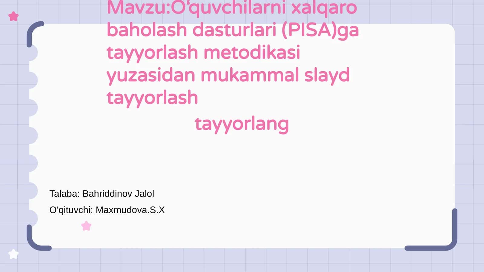 O‘quvchilarni xalqaro baholash dasturlari (PISA)ga tayyorlash metodikasi