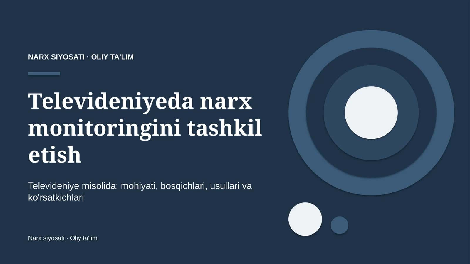 Televideniyeda narx monitoringini tashkil etish
