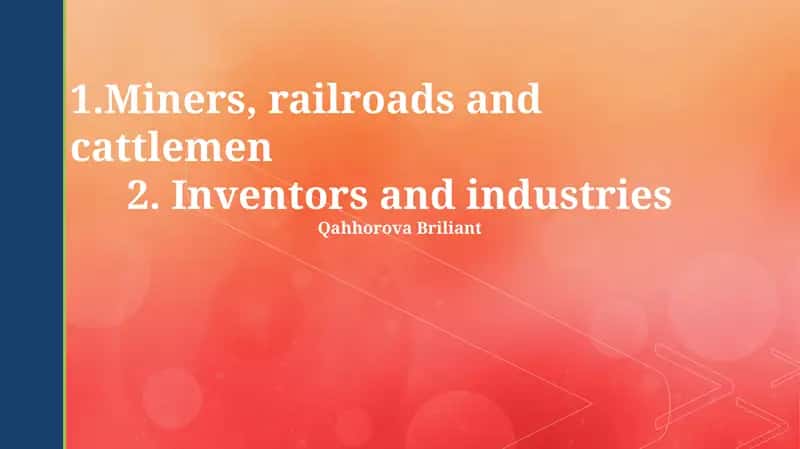 The Rise of American Industry: Innovation and Invention