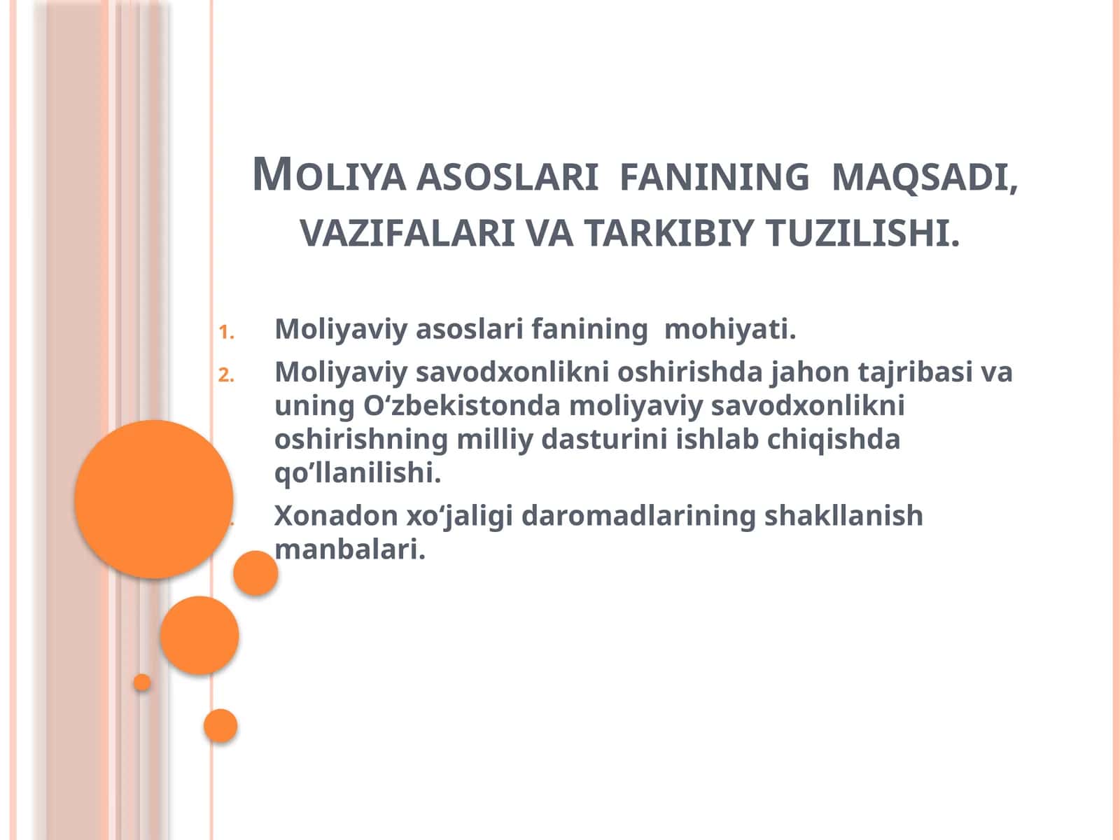 Moliya asoslari fanining maqsadi, vazifalari va tarkibiy tuzilishi