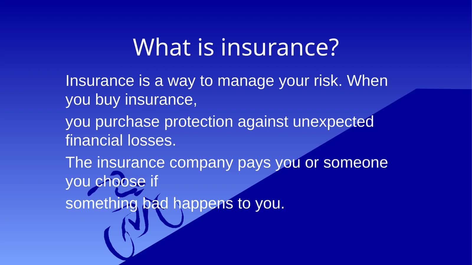 What is insurance?