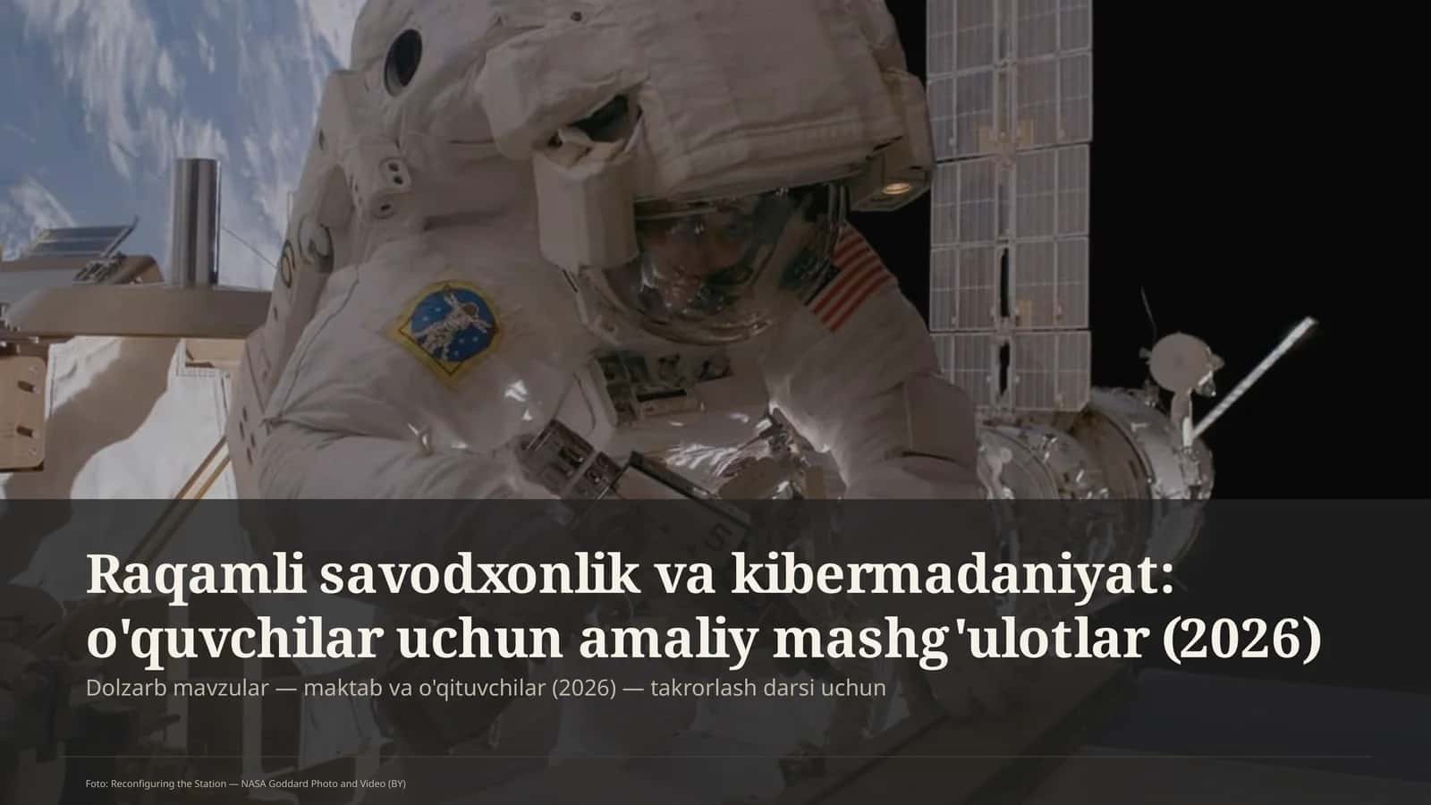 Raqamli savodxonlik va kibermadaniyat: o'quvchilar uchun amaliy mashg'ulotlar (2026)