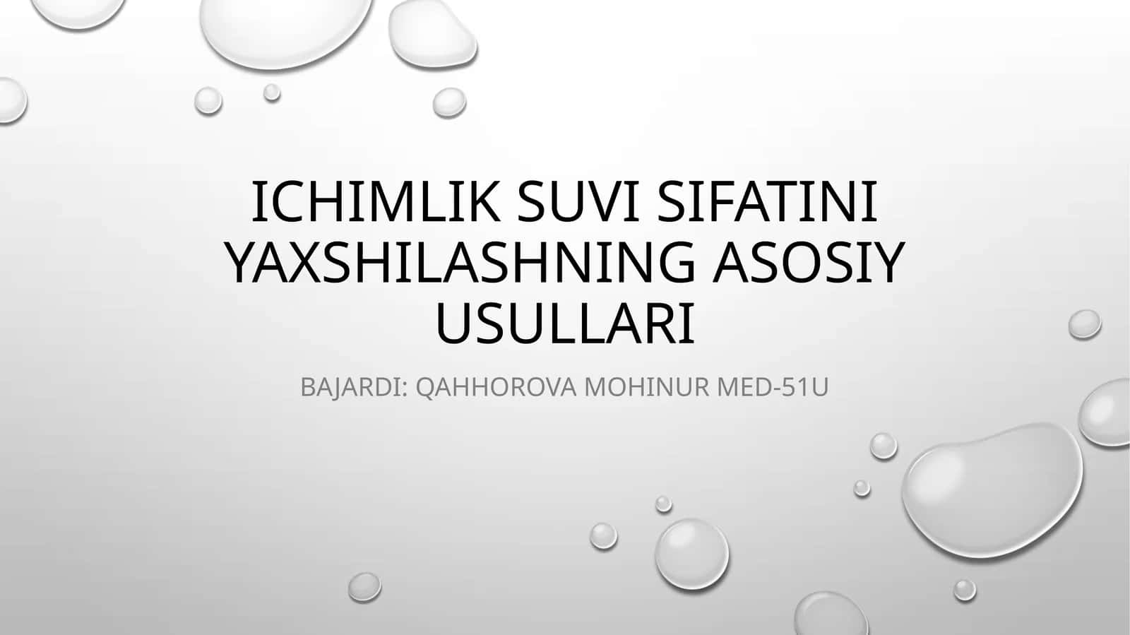 Ichimlik suvi sifatini yaxshilashning asosiy usullari