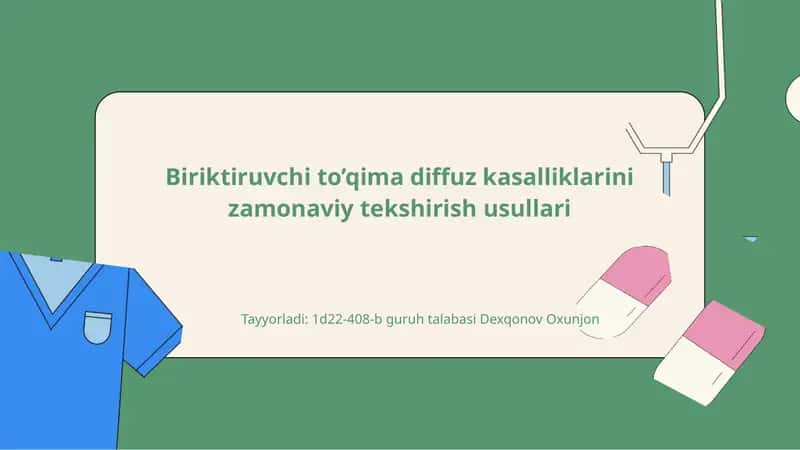 Biriktiruvchi toʻqimadiffuz kasalliklari monaviy tekshirish usullari