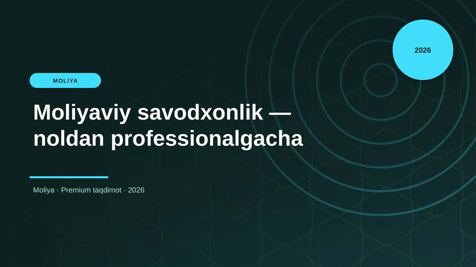 Moliyaviy savodxonlik — noldan professionalgacha