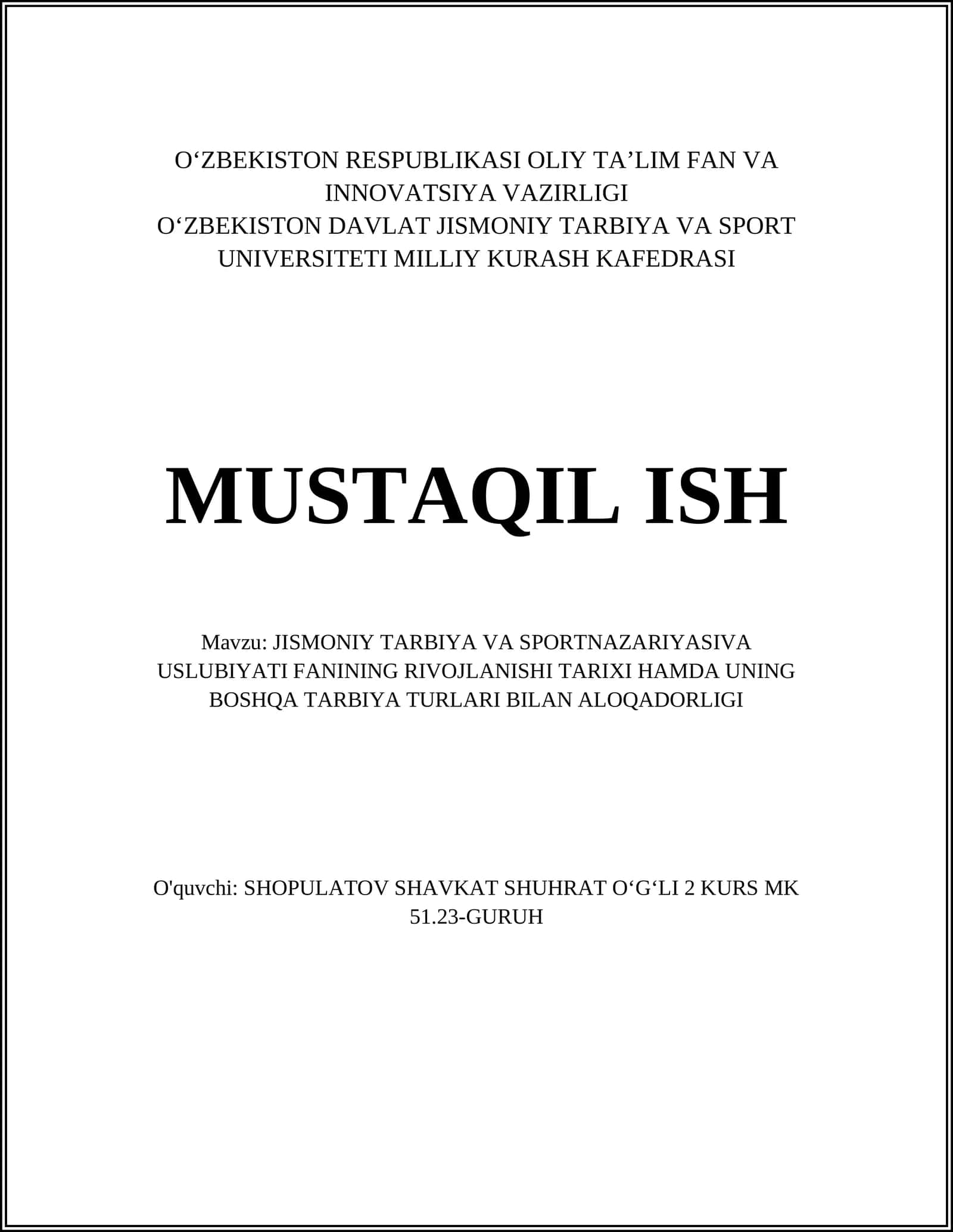 Jismoniy Tarbiya va Sport Nazariyasiva Uslubiyati Fanining Rivojlanishi Tarixi Hamda Uning Boshqa Tarbiya Turlari Bilan Aloqadorligi