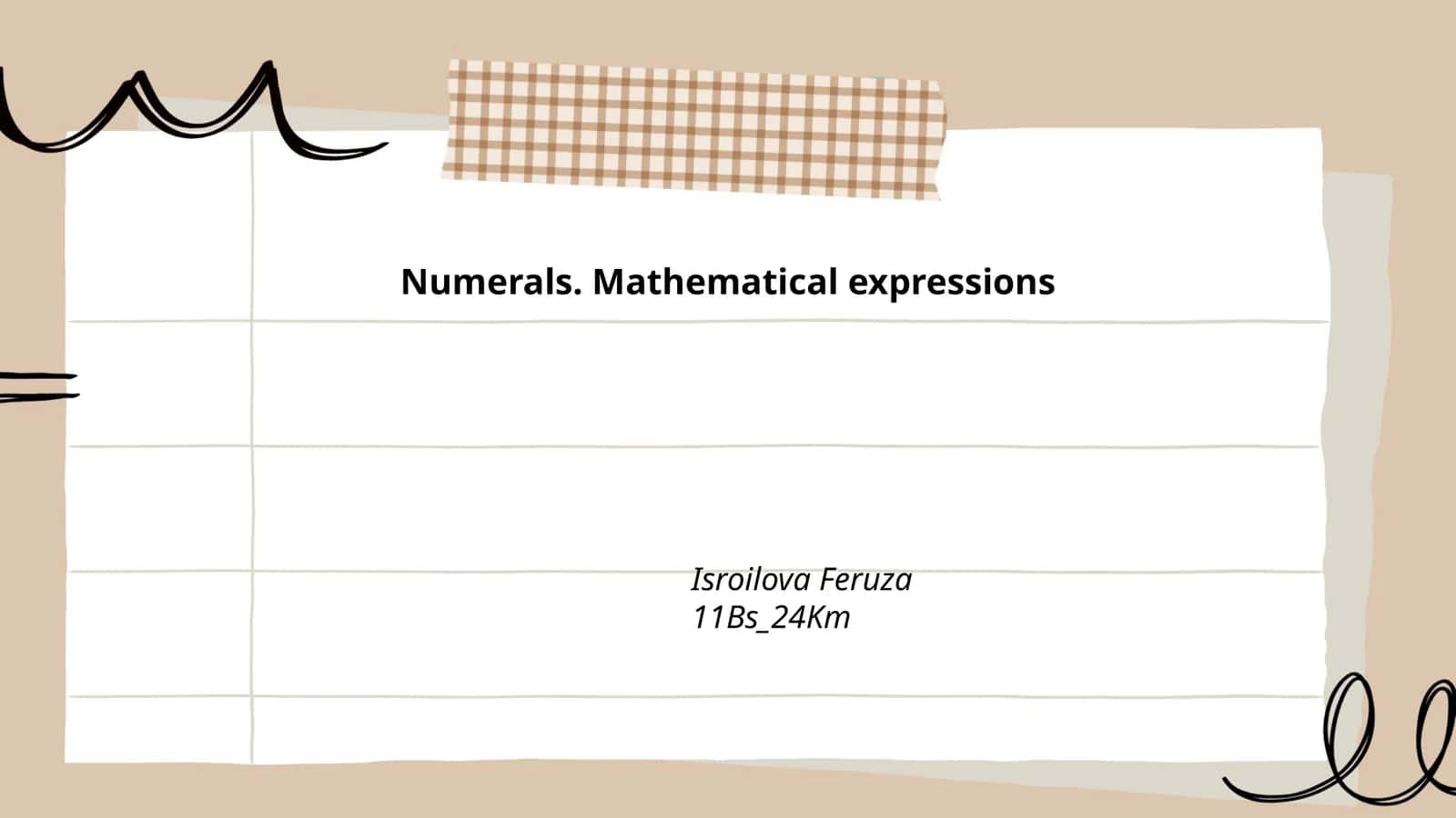 Numerals. Mathematical expressions