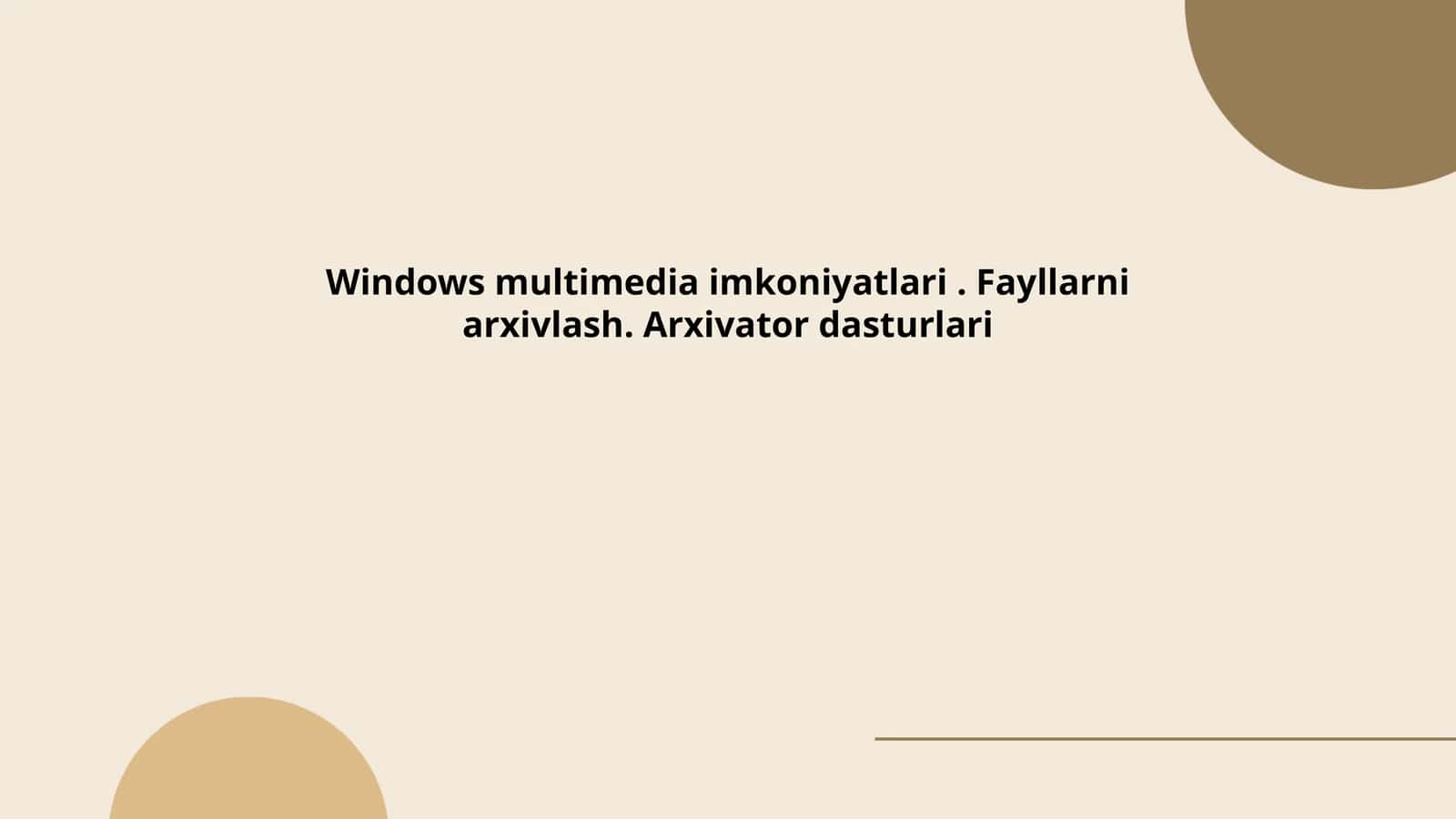 Windows multimedia imkoniyatlari