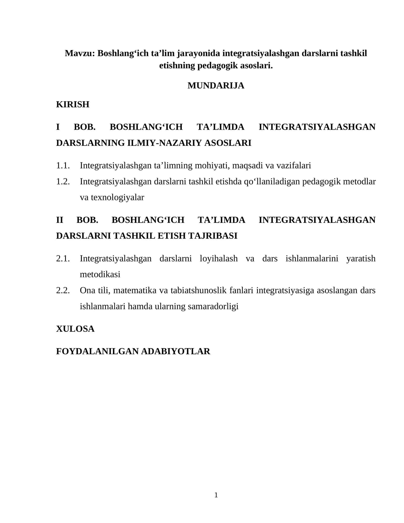Boshlang‘ich ta’lim jarayonida integratsiyalashgan darslarni tashkil etishning pedagogik asoslari