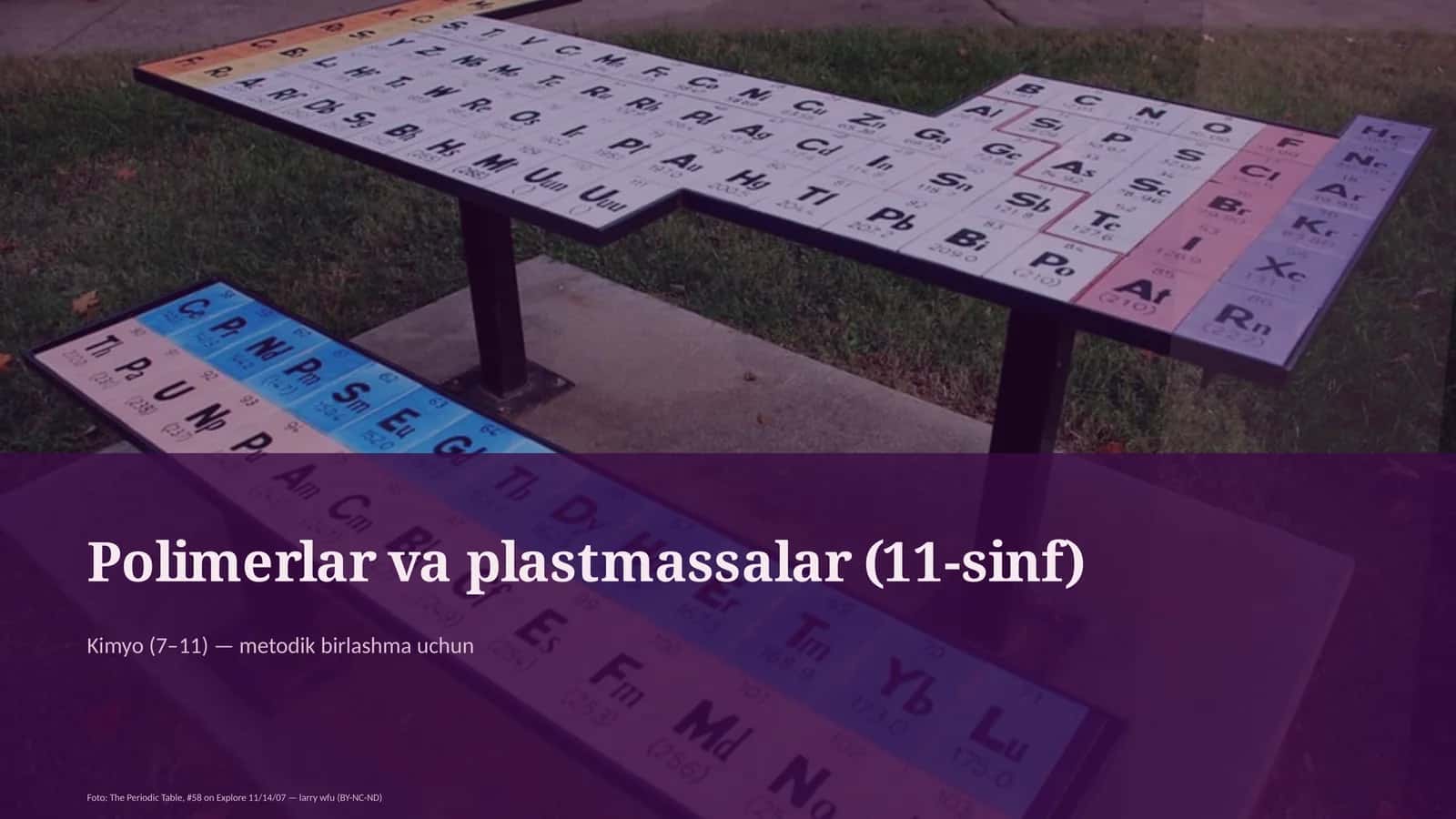 Polimerlar va plastmassalar (11-sinf)