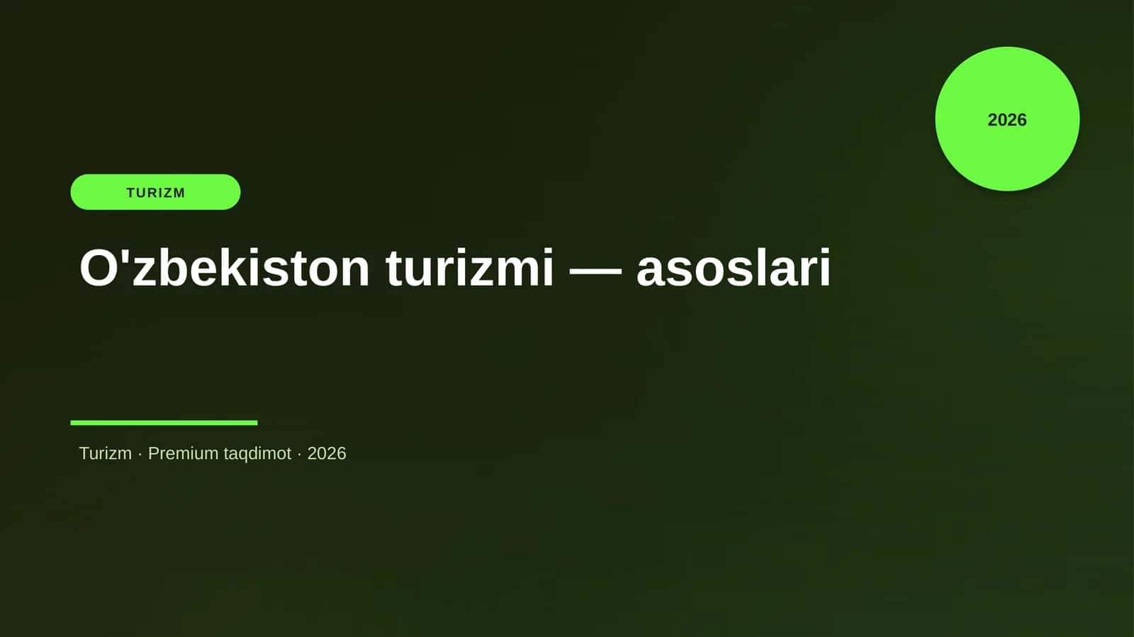 O'zbekiston turizmi — asoslari