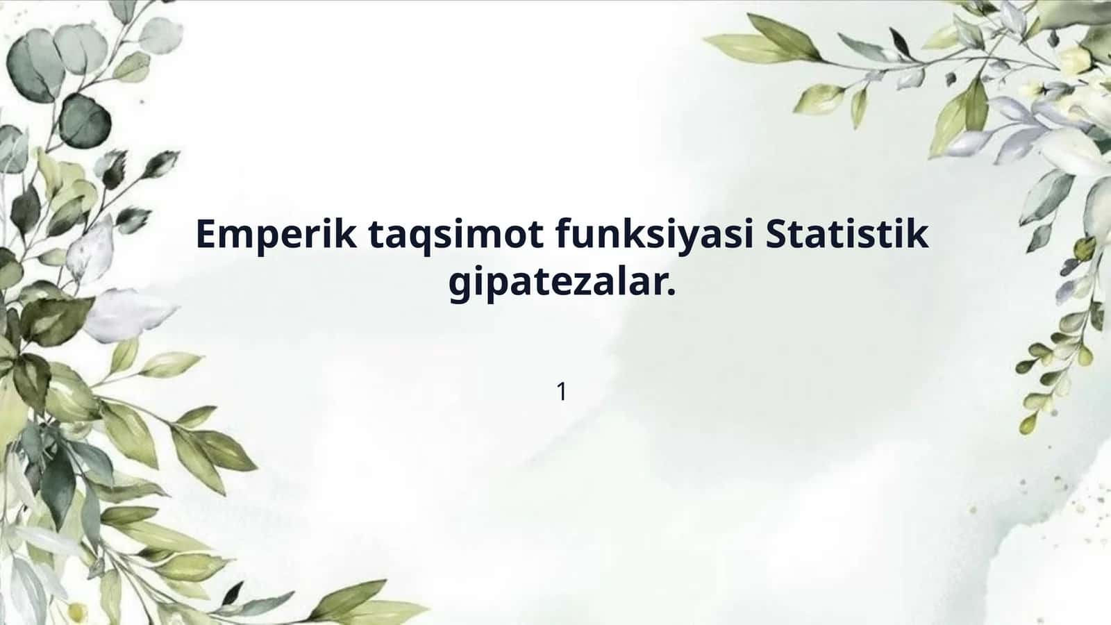 Emperik taqsimot funksiyasi Statistik gipatezalar.