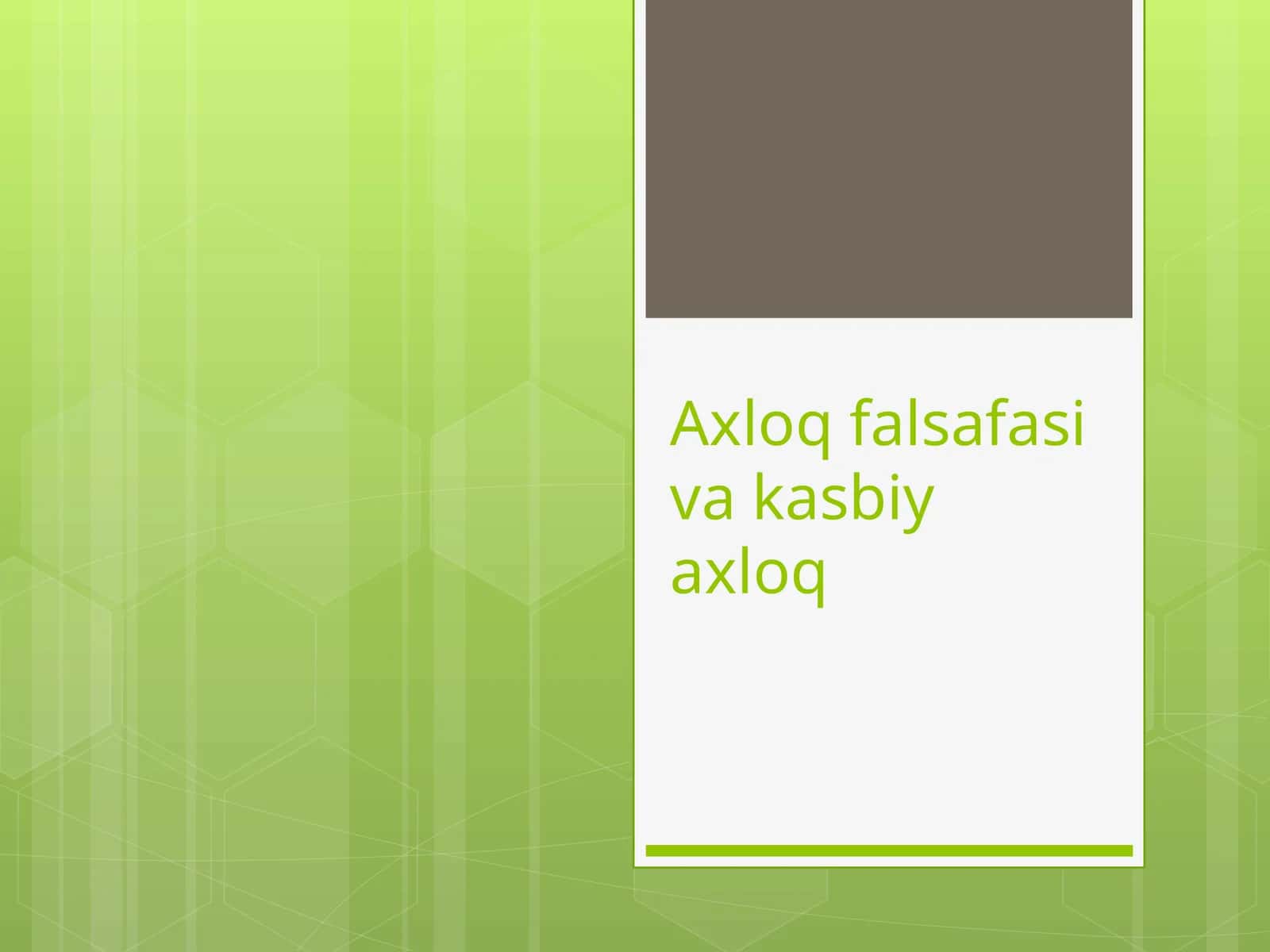 Axloq falsafasi va kasbiy axloq