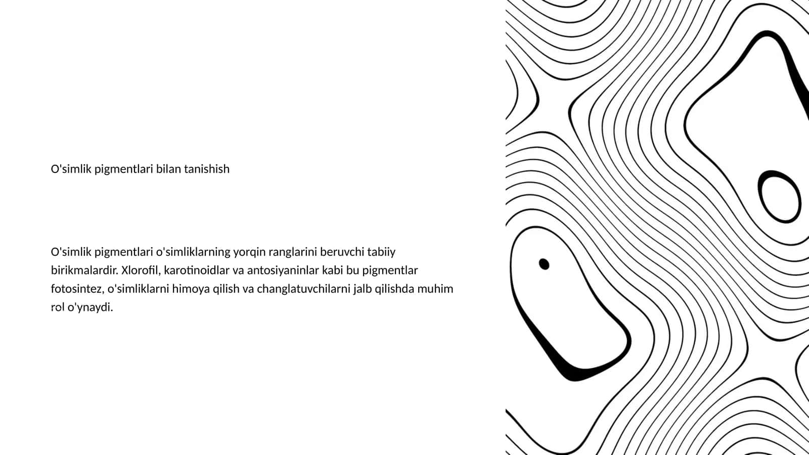 O'simlik pigmentlari bilan tanishish