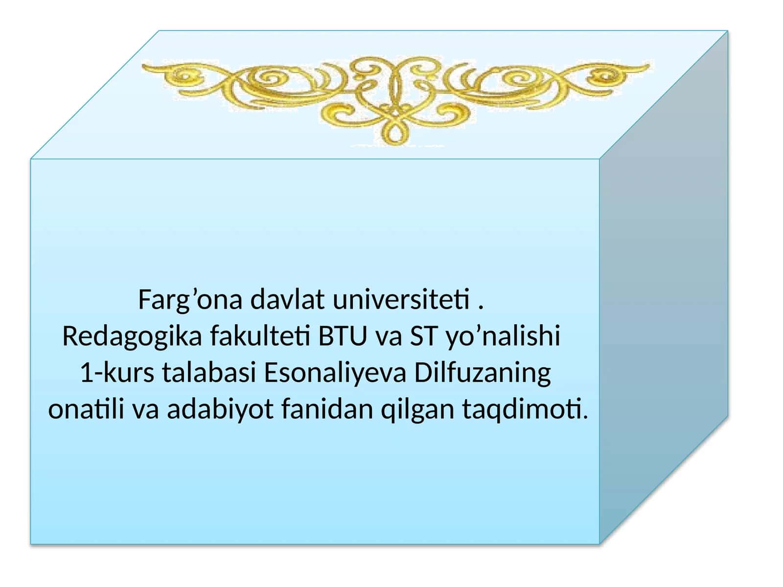 Esonaliyeva Dilfuzaning onatili va adabiyot fanidan qilgan taqdimoti