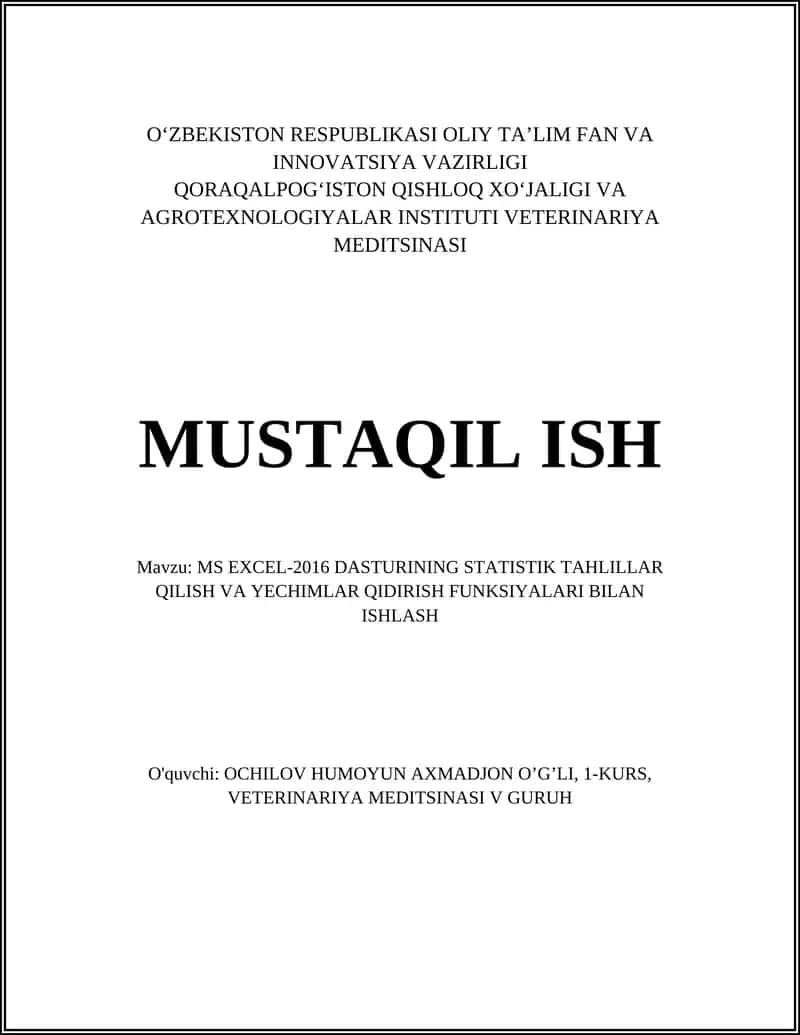 MS EXCEL-2016 DASTURINING STATISTIK TAHLILLAR QILISH VA YECHIMLAR QIDIRISH FUNKSIYALARI BILAN ISHLASH