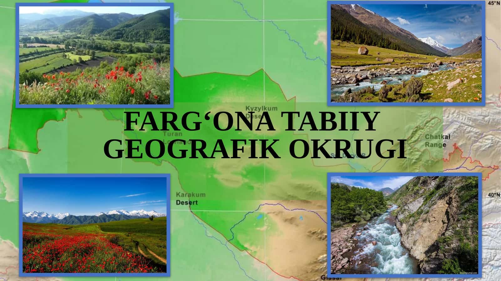 7-sinf. Geografiya. FARG‘ONA TABIIY GEOGRAFIK OKRUGI